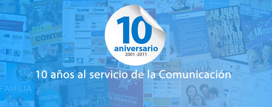 <h1>10 años al servicio de la comunicación.</h1><p>Octubre 2001 - Octubre 2011. 10 años contigo trabajando por la educación y las nuevas tecnologías.</p>